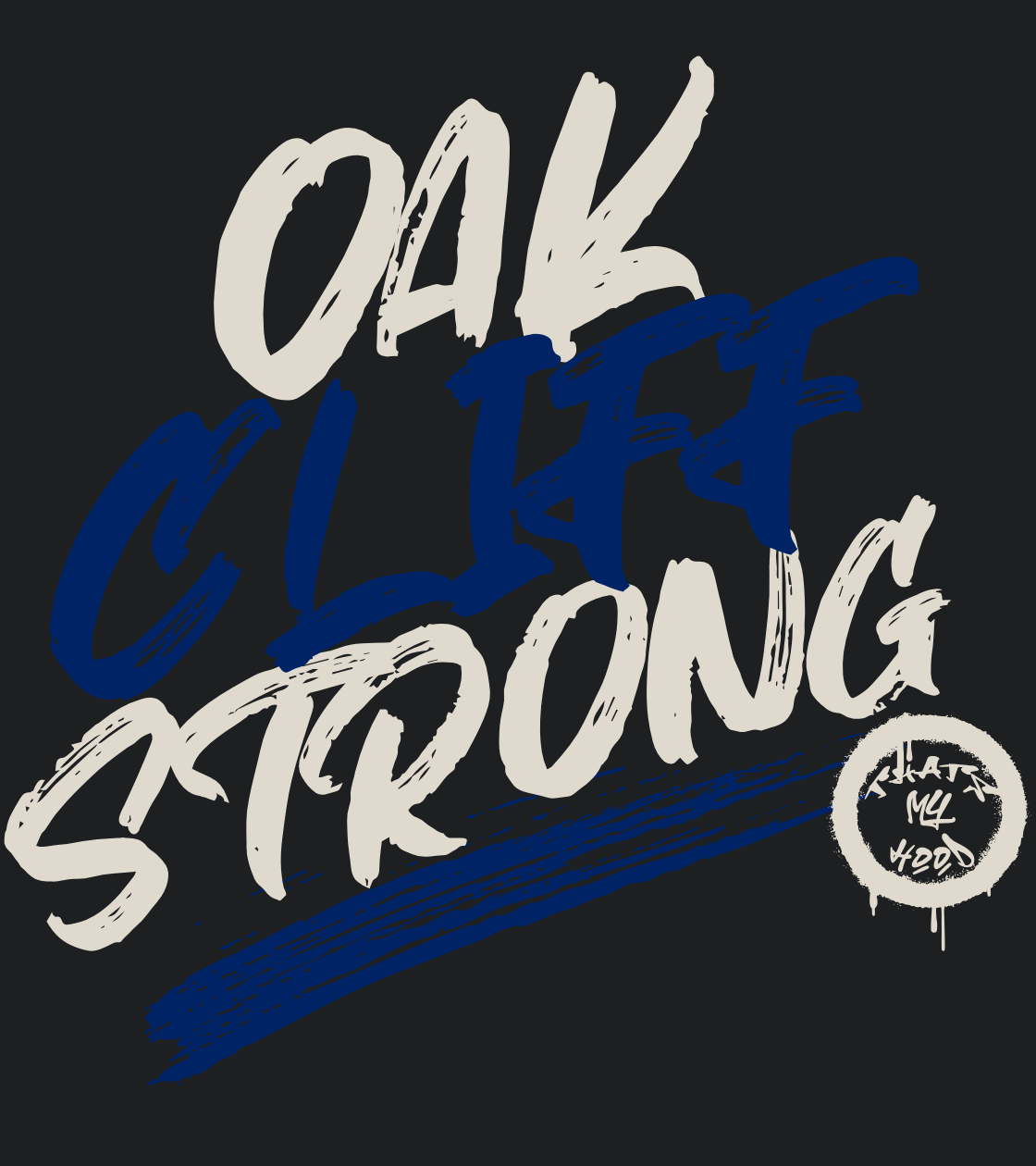 Oak Cliff Strong